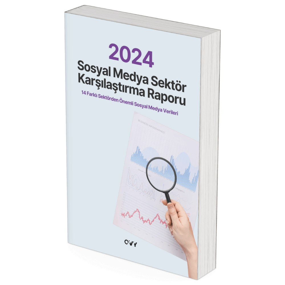 2024 Sosyal Medya Sektör Karşılaştırma Raporu - Oğuz Veli Yavaş